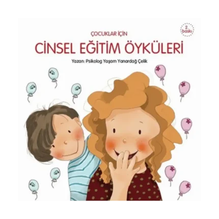 Çocuklar İçin Cinsel Eğitim Öyküleri