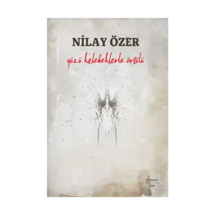 Yüzü Kelebeklerle Örtülü