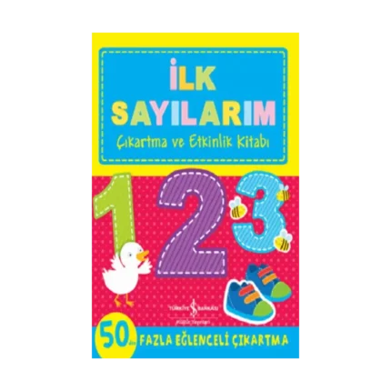 İlk Sayılarım Çıkartma Ve Etkinlik Kitabı