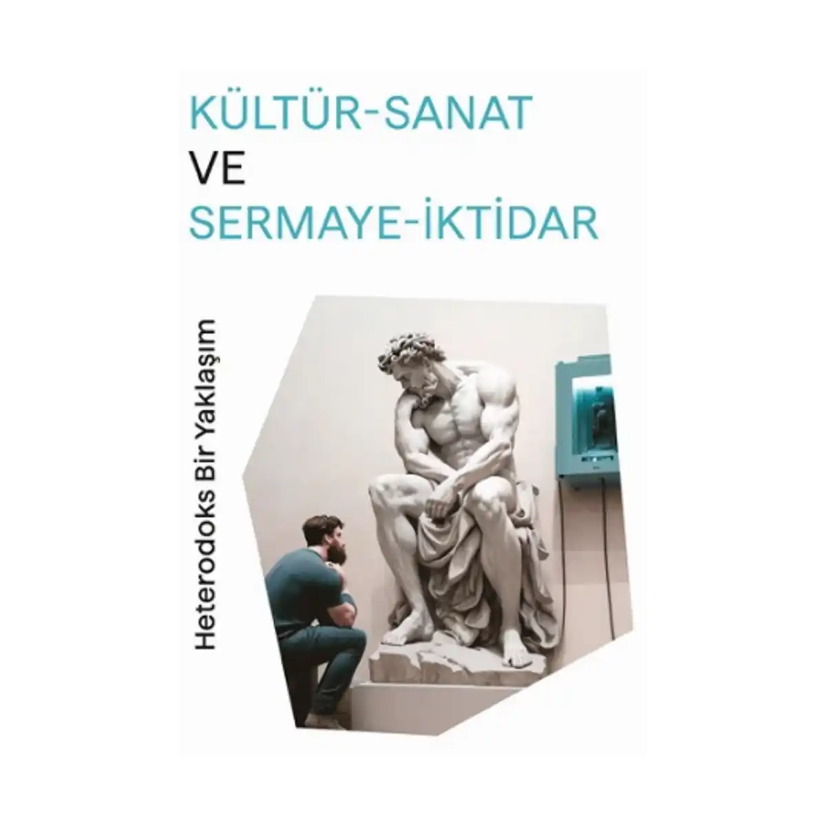 82a9b-kultur-sanat-ve-sermaye-iktidar-1-1.webp Kültür-Sanat ve Sermaye-İktidar - Görsel 1