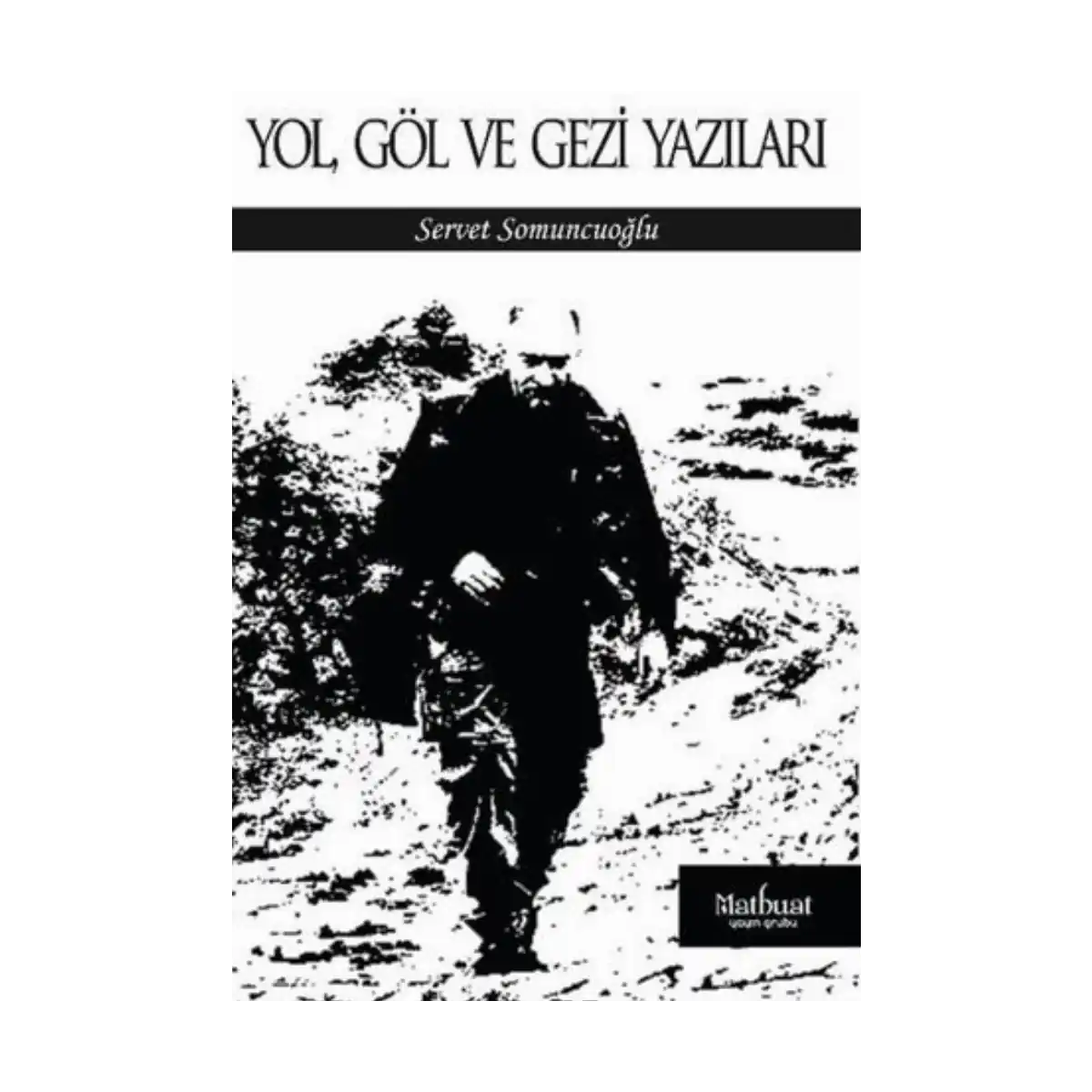 82f0f-yol-gol-ve-gezi-yazilari-1-1.webp Yol Göl ve Gezi Yazıları - Görsel 1