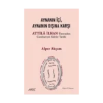 Aynanın İçi, Aynanın Dışına Karşı