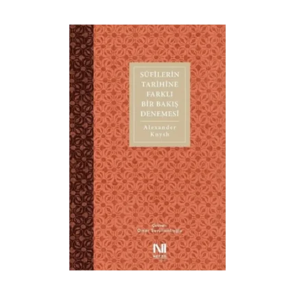 Sufilerin Tarihine Farklı Bir Bakış Denemesi