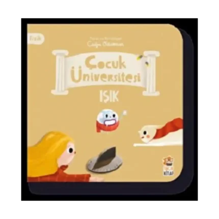 Çocuk Üniversitesi Fizik-Işık