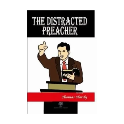 The Distracted Preacher