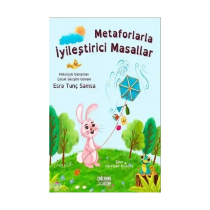 Metaforlarla İyileştirici Masallar