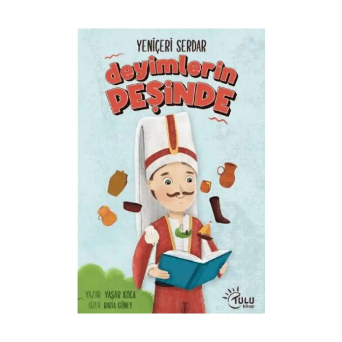 83af4-yeniceri-serdar-deyimlerin-pesinde-1-1.webp Yeniçeri Serdar Deyimlerin Peşinde - Görsel 1