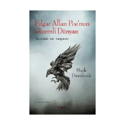 Edgar Allan Poe'nun Gizemli Dünyası