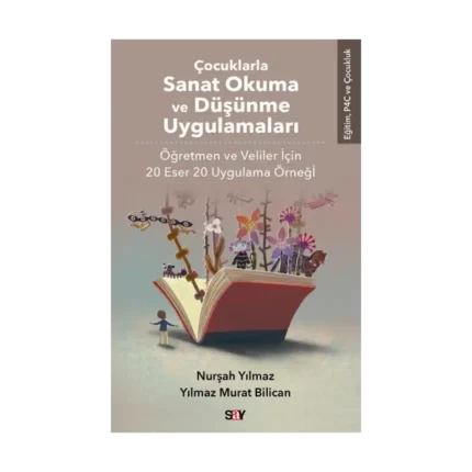 Çocuklarla Sanat Okuma ve Düşünme Uygulamaları