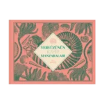 Yeryüzünün Kayıp Manzaralarında Yolculuk (Ciltli)