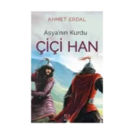 Asya’nın Kurdu Çiçi Han