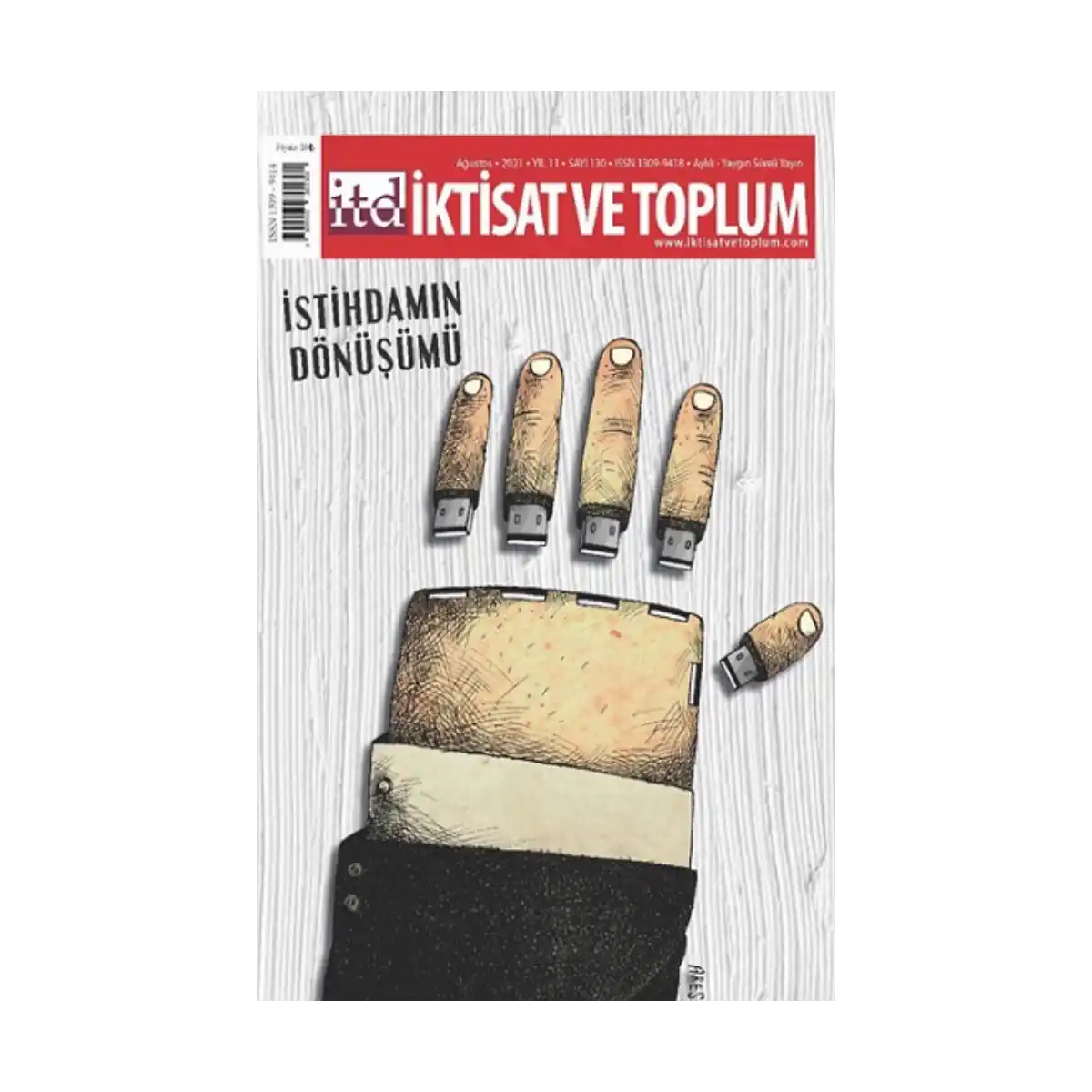 84082-iktisat-ve-toplum-dergisi-sayi-130-istihdamin-donusumu-1-1.webp İktisat Ve Toplum Dergisi Sayı: 130 İstihdamın Dönüşümü - Görsel 1