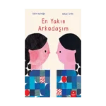 En Yakın Arkadaşım