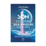 Son ve Diğer Başlangıçlar: Gelecekten Hikayeler