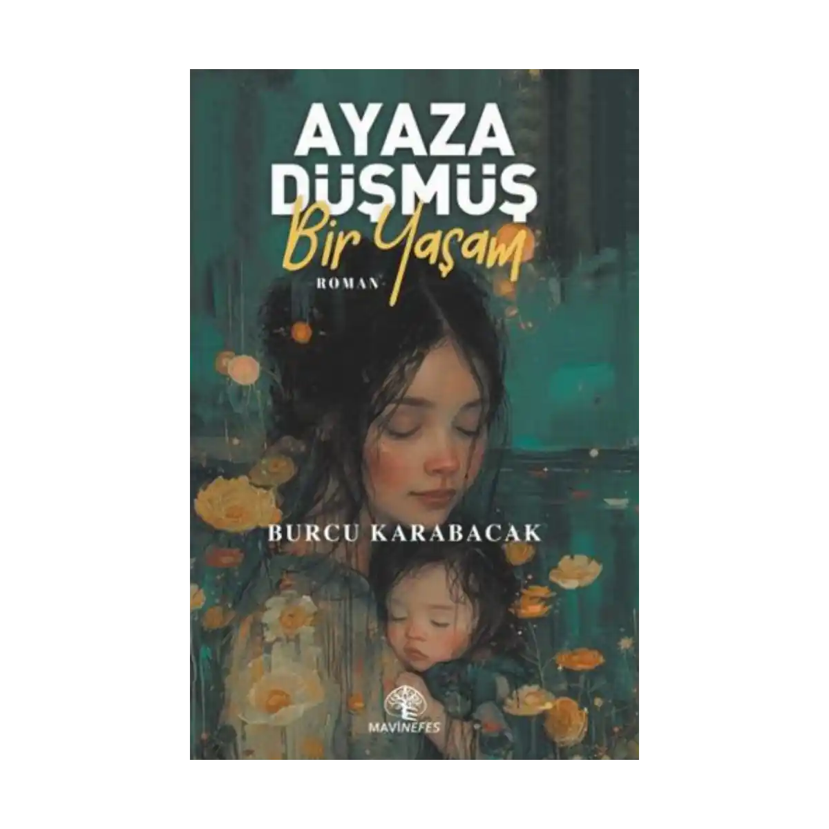 843a0-ayaza-dusmus-bir-yasam-1-1.webp Ayaza Düşmüş Bir Yaşam - Görsel 1