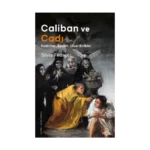 Caliban ve Cadı