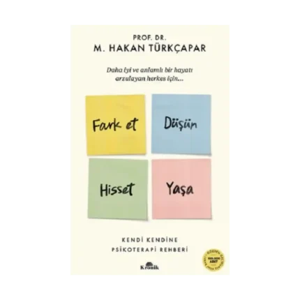 Fark Et Düşün Hisset Yaşa