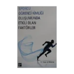 Sporcu Kimliği Oluşumunda Etkili Olan Faktörler