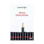 Alnıma Güneş Kondu