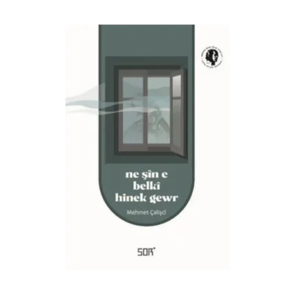 Ne Şin e Belki Hinek Gewr