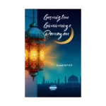 Geçmişten Günümüze Ramazan