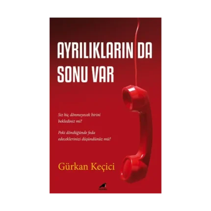 Ayrılıkların da Sonu Var