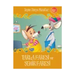 Tarla Faresi ve Şehir Faresi - Seçme Dünya Masalları