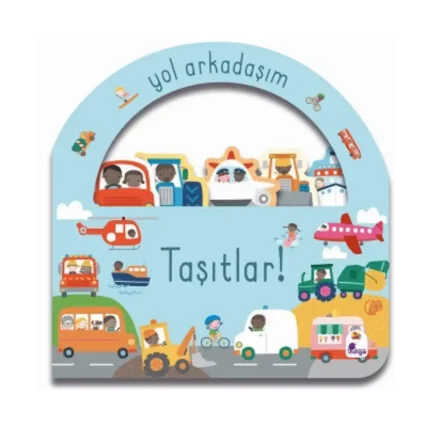 Taşıtlar - Yol Arkadaşım (Ciltli)