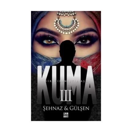 Kuma 3 (Ciltli)