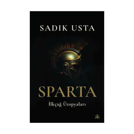 Sparta İlkçağ Ütopyaları