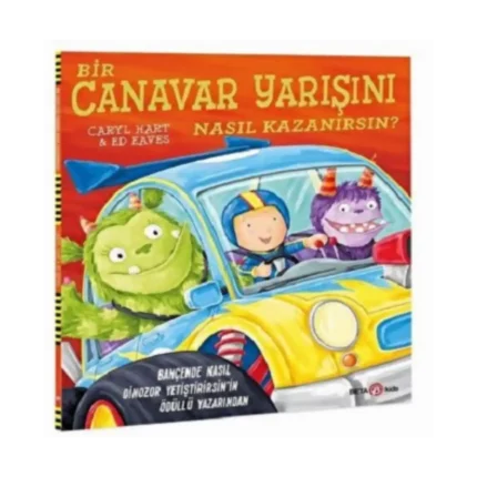 BİR CANAVAR YARIŞINI NASIL KAZANIRSIN?