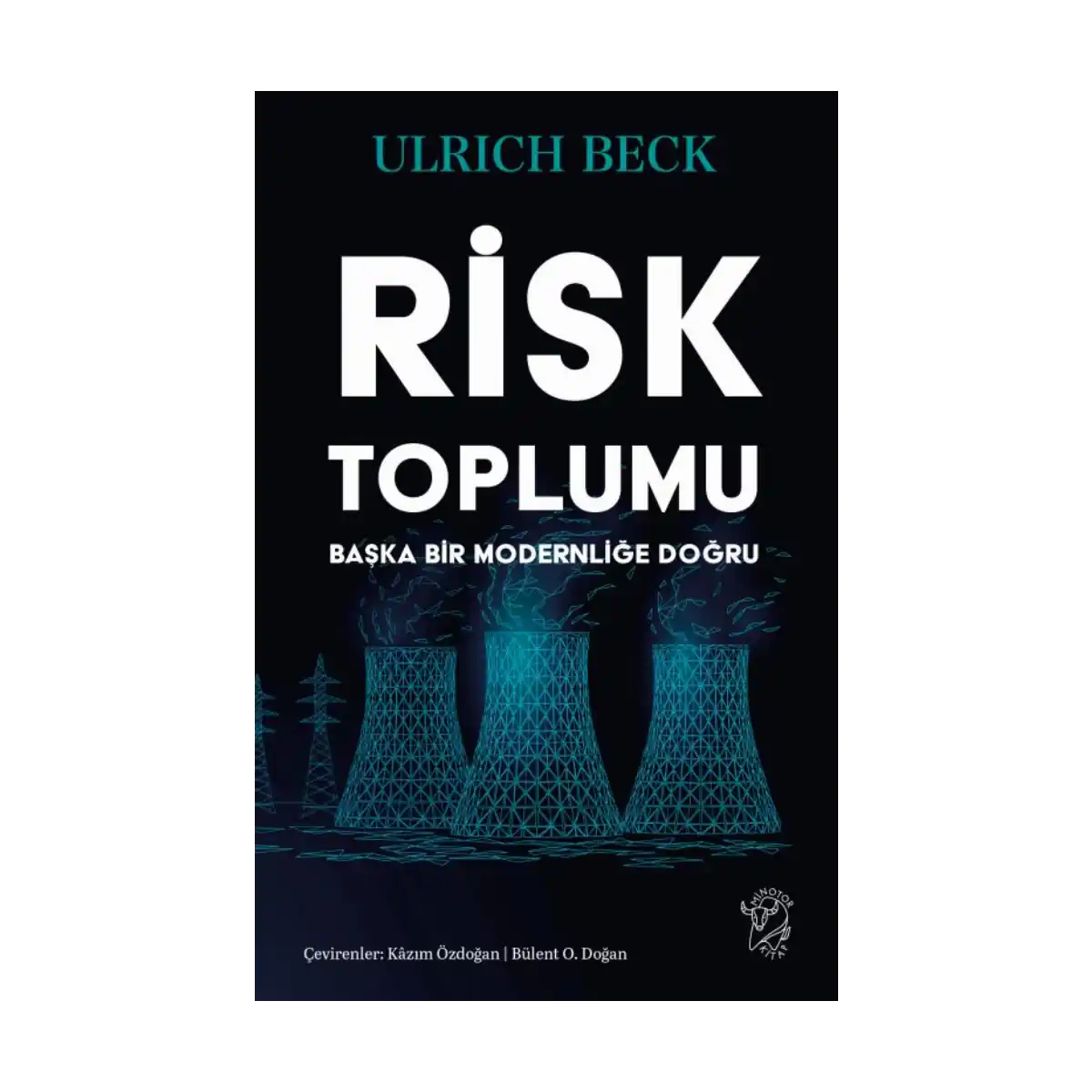 8596f-risk-toplumu-baska-bir-modernlige-dogru-1-1.webp Risk Toplumu: Başka Bir Modernliğe Doğru - Görsel 1
