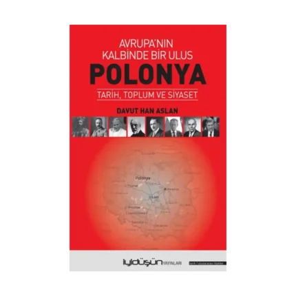 Polonya - Avrupa’nın Kalbinde Bir Ulus