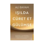 Işılda, Cüret Et, Gülümse