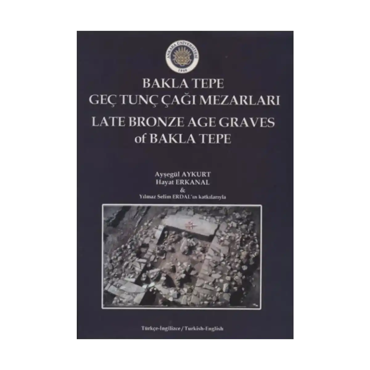85e09-baklatepe-gec-tunc-cagi-mezarlari-late-bronze-age-graves-of-bakla-tepe-1-1.webp BaklaTepe Geç Tunç Çağı Mezarları - Late Bronze Age Graves Of Bakla Tepe - Görsel 1