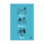 Bugün, Bu Gece, Yarın