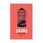 Savaş Neleri Sevmez (Ciltli)