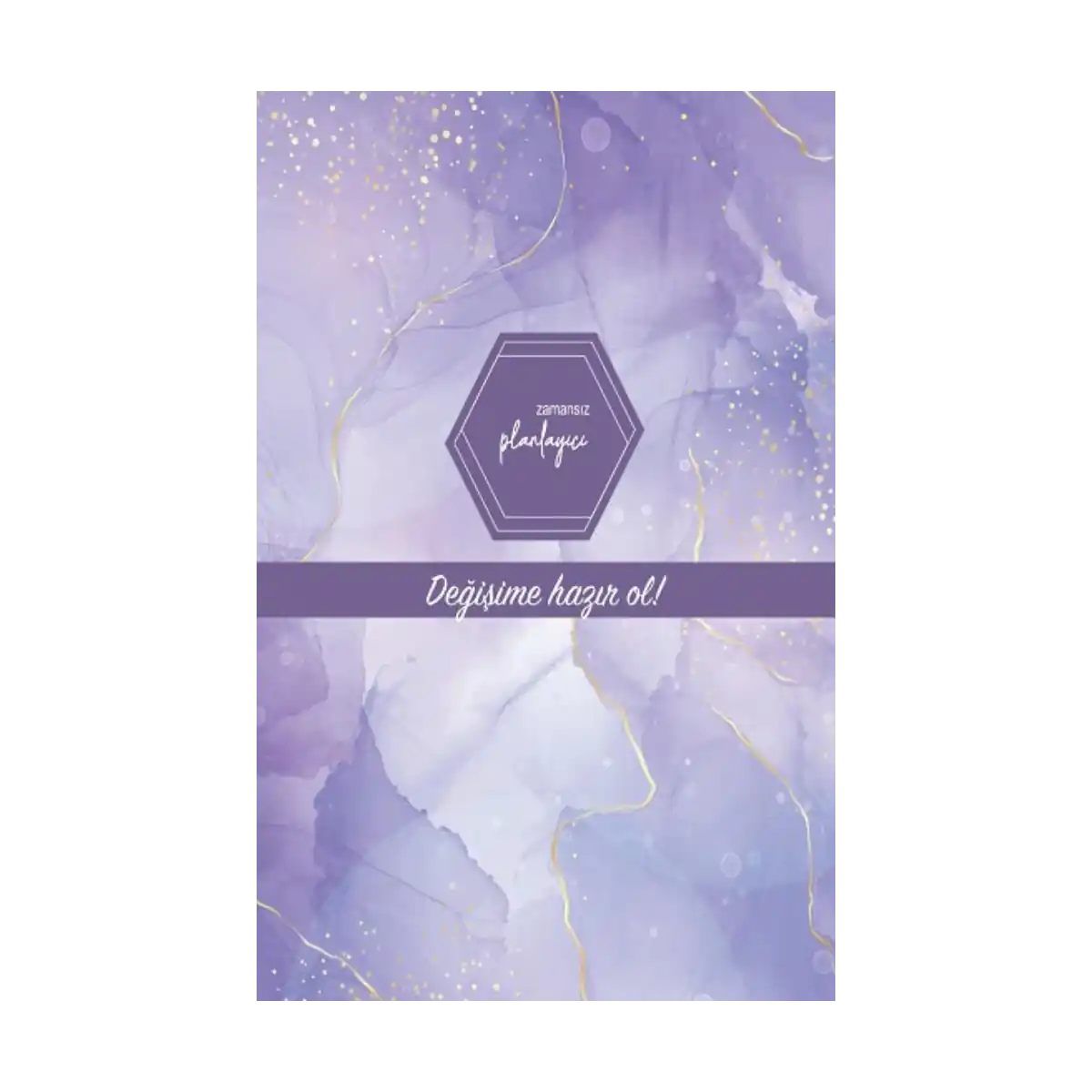 867bd-zamansiz-planlayici-degisime-hazir-ol-ciltli-1-1.webp Zamansız Planlayıcı - Değişime hazır ol! (Ciltli) - Görsel 1