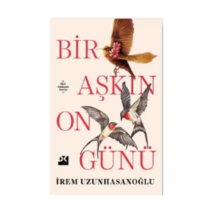 Bir Aşkın On Günü