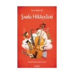 Şarkı Hikayeleri