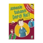 Annenle Babanın Derdi Ne?