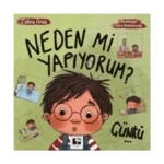 Neden Mi Yapıyorum? Çünkü…