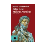 Bilge Kral Marcus Aurelius
