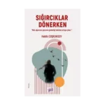 Sığırcıklar Dönerken