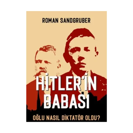 Hitler’in Babası