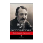 Essays of Robert Louis Stevenson
