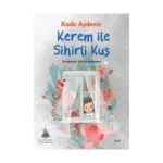 Kerem ile Sihirli Kuş