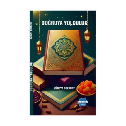 Doğruya Yolculuk