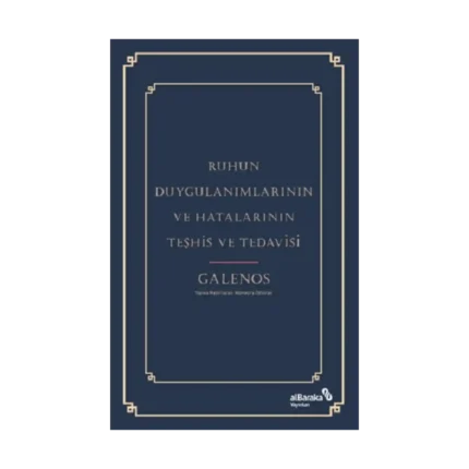 Ruhun Duygulanımlarının ve Hatalarının Teşhis ve Tedavisi