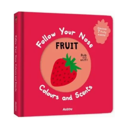 Follow Your Nose: Colours and Scents Fruit